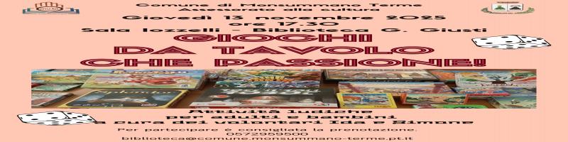 13 novembre 2025 "GIOCHI DA TAVOLO, CHE PASSIONE!" in Biblioteca