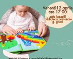 12 aprile 2024 Letture per bambini da 17 a 36 mesi in Biblioteca