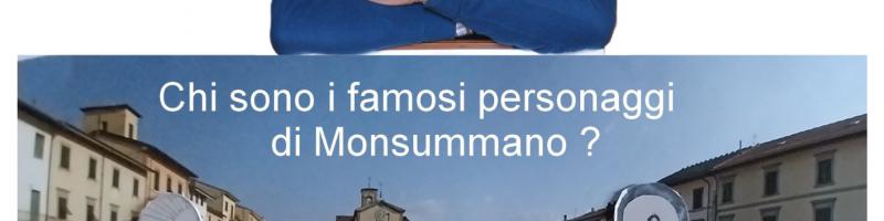 7 febbraio 2024 Conferenza "PERSONAGGI FAMOSI DI MONSUMMANO" in Biblioteca