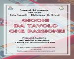 26 maggio 2023 "GIOCHI DA TAVOLO CHE PASSIONE!" in Biblioteca